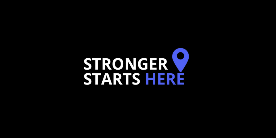The "Stronger Starts Here" campaign logo lockup.